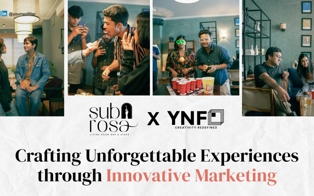 Subrosa – Crafting Unforgettable Experiences through Innovative Marketing