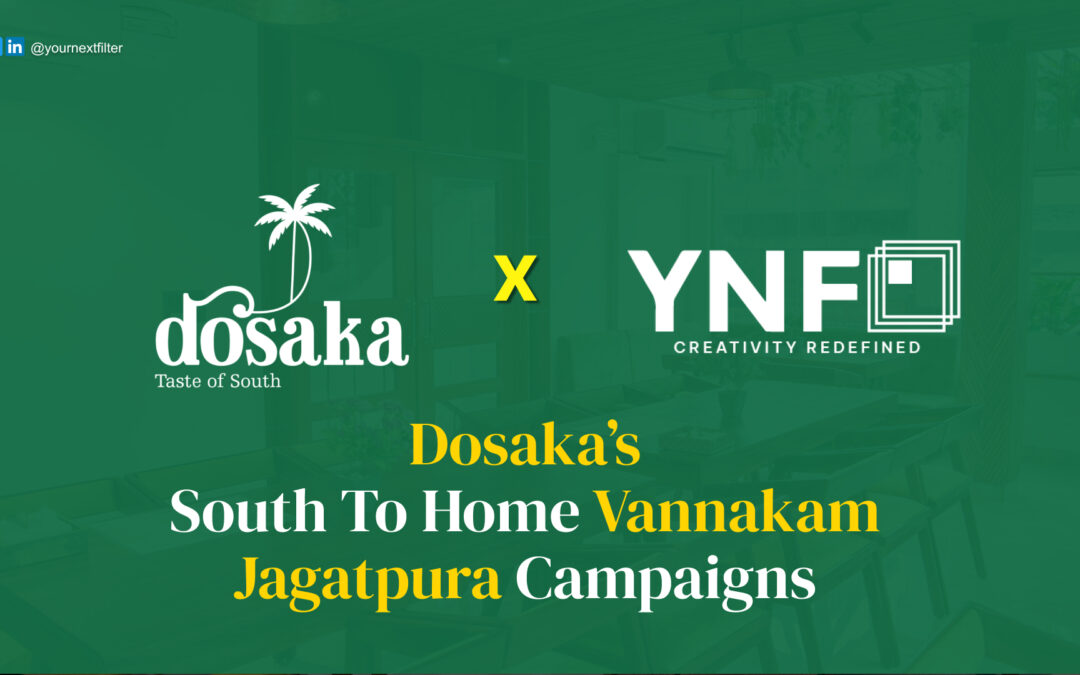 Launching  with grandeur – Dosaka’s South To Home & Vannakam Jagatpura Campaigns